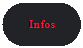 Rettangolo arrotondato: Infos 